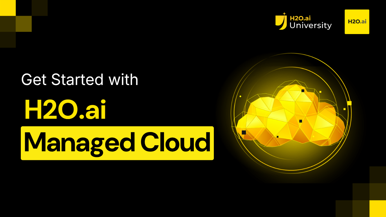 Getting Started with H2O.ai Managed Cloud thumbnail