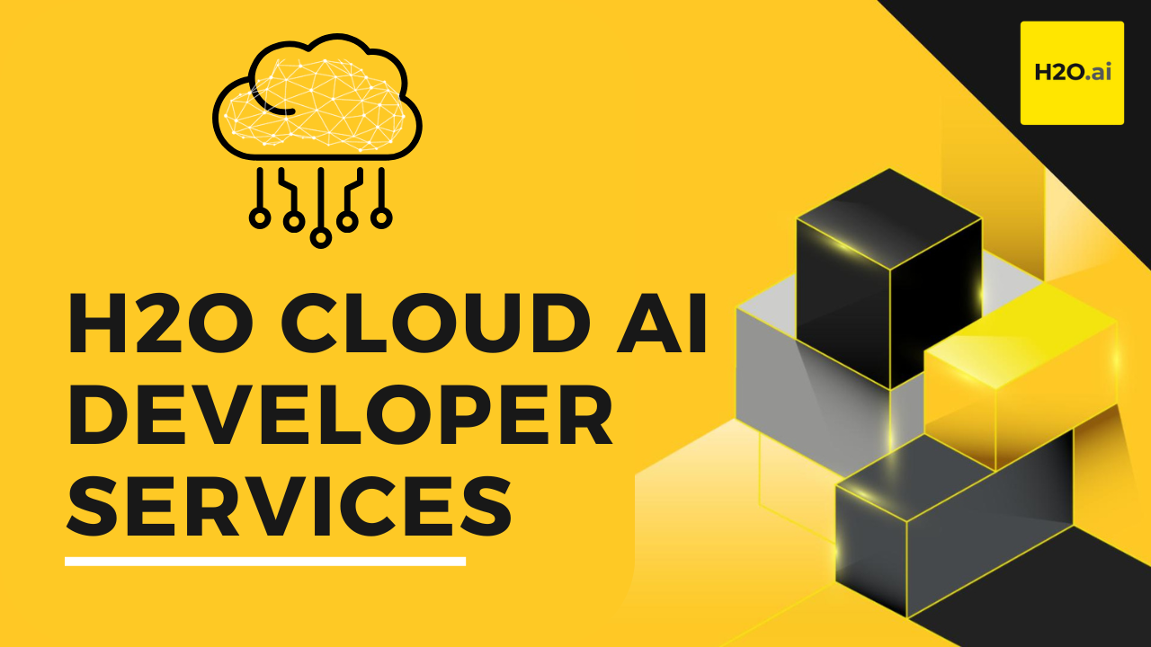 H2O Cloud AI Developer Services