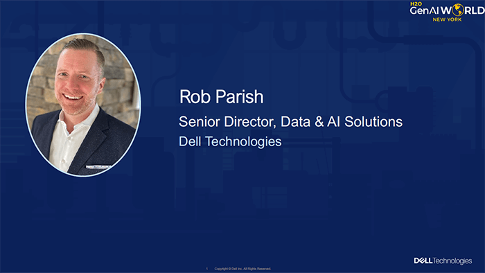 Rob Parish, Senior Director, Data & AI Solutions, Dell Technologies