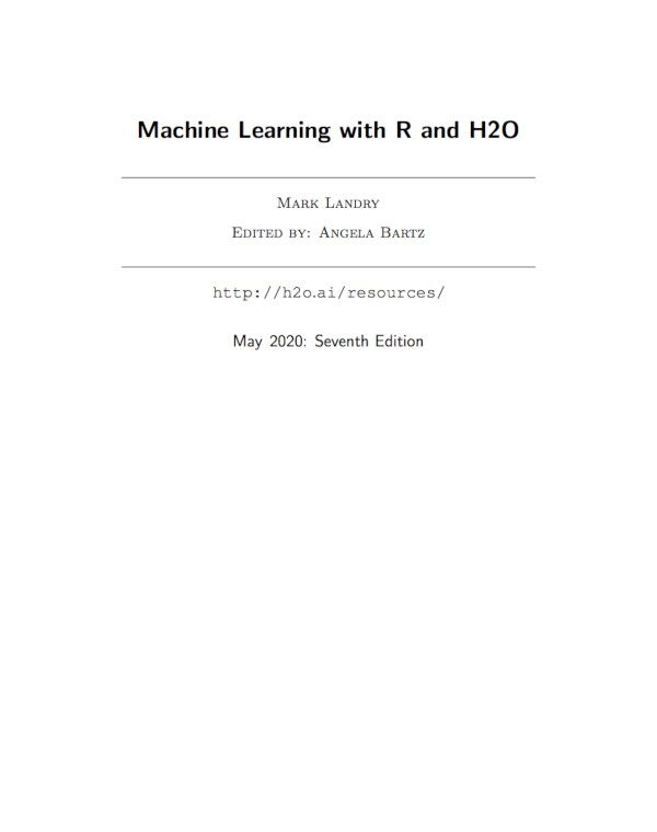 Cover image for Machine Learning with R and H2O
